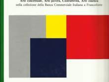 ARTE ITALIANA. ESPERIENZE DEGLI ANNI '60. ARTE CONCETTUALE, ARTE POVERA, …