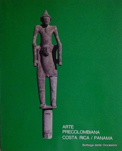ARTE PRECOLOMBIANA COSTA RICA - PANAMA.