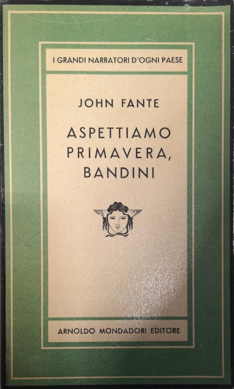 ASPETTIAMO PRIMAVERA BANDINI. - Traduzione di Giorgio Monicelli.