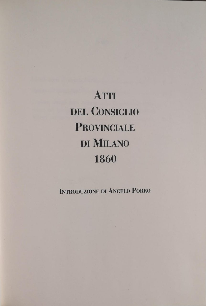 ATTI DEL CONSIGLIO PROVINCIALE DI MILANO. 1860. | Immagine principale