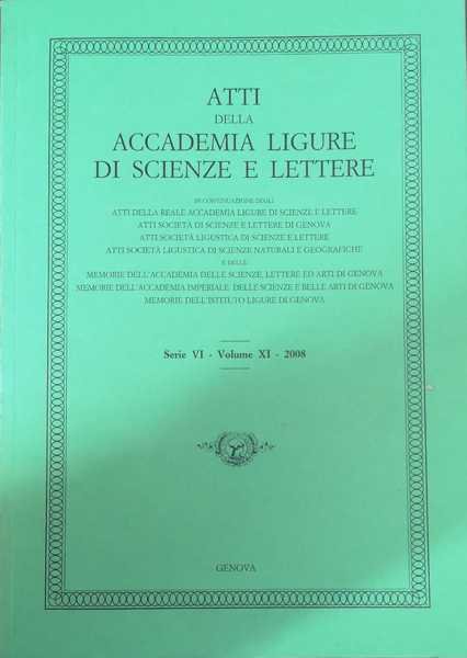 ATTI DELLA ACCADEMIA LIGURE DI SCIENZE E LETTERE. SERIE VI …