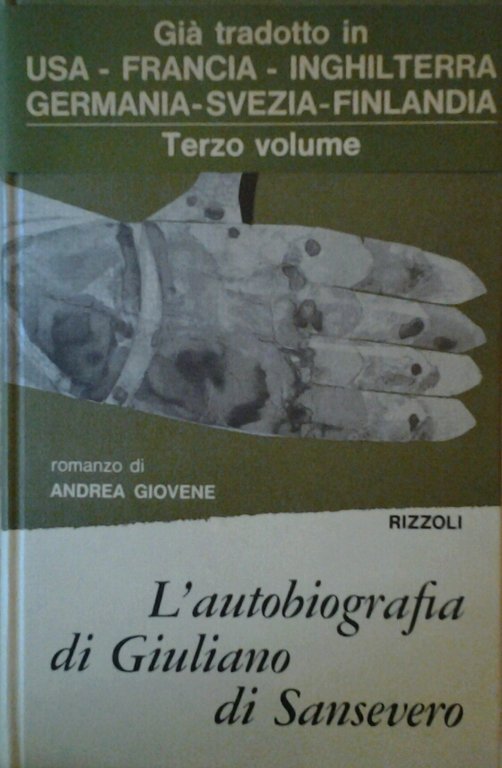 LAUTOBIOGRAFIA DI GIULIANO DI SANSEVERO. Terzo Volume.