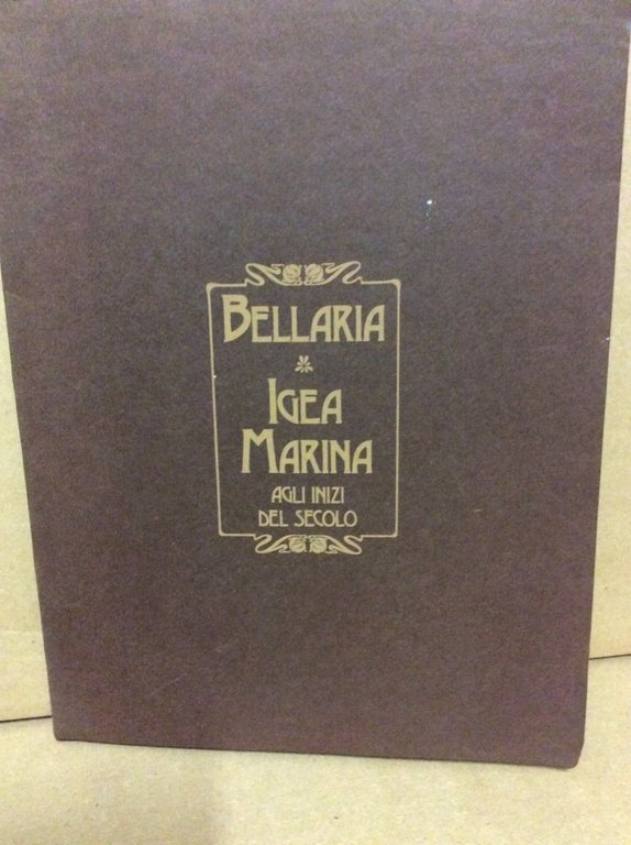 BELLARIA IGEA MARINA AGLI INIZI DEL SECOLO.
