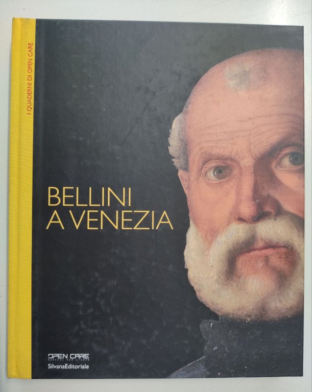 BELLINI A VENEZIA : SETTE OPERE INDAGATE NEL LORO CONTESTO.
