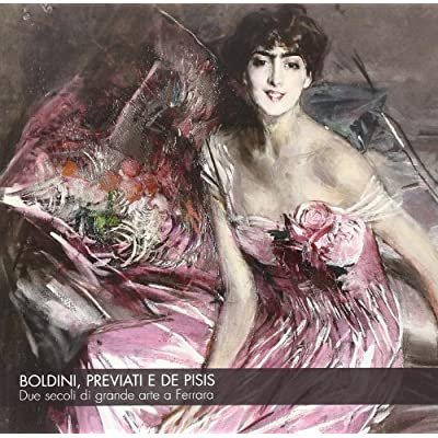 BOLDINI, PREVIATI E DE PISIS: DUE SECOLI DI GRANDE ARTE …