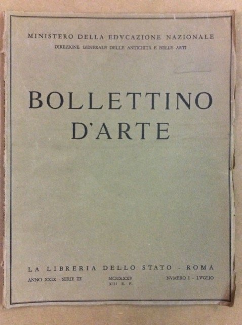 BOLLETTINO D'ARTE DEL MINISTERO DELLA EDUCAZIONE NAZIONALE. ANNATA 1935 - … | Immagine principale