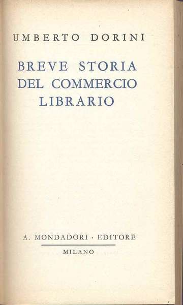BREVE STORIA DEL COMMERCIO LIBRARIO.