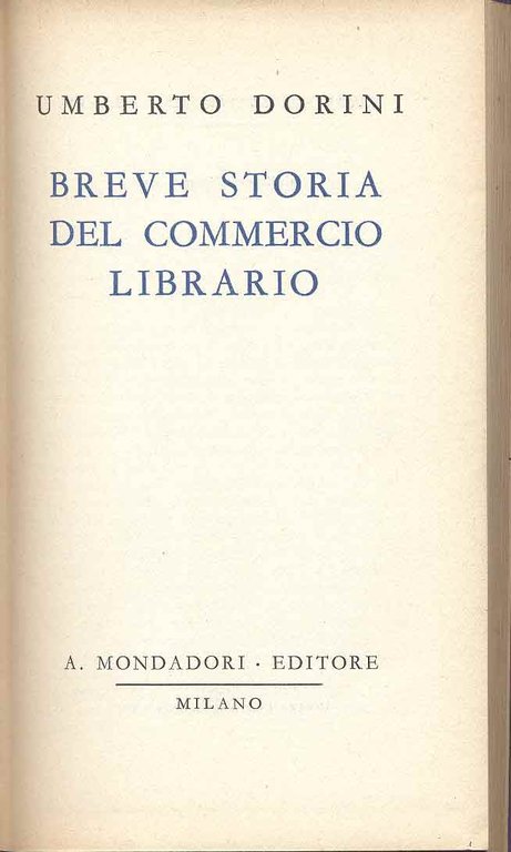 BREVE STORIA DEL COMMERCIO LIBRARIO.