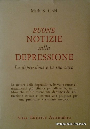 BUONE NOTIZIE SULLA DEPRESSIONE.
