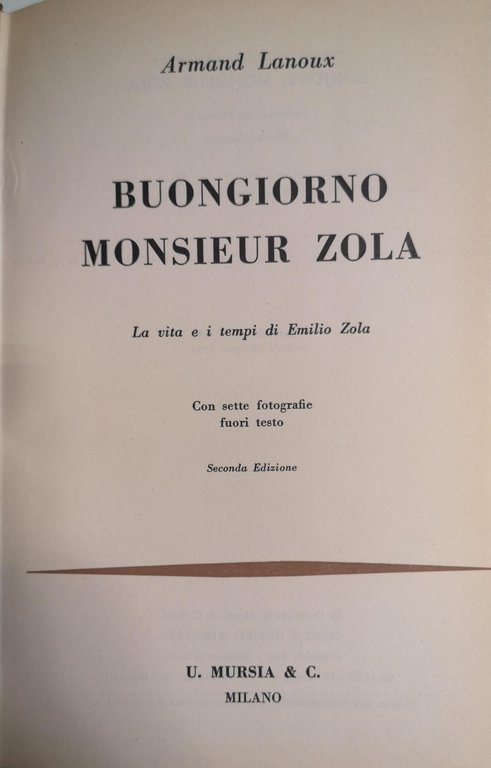 BUONGIORNO MONSIEUR ZOLA : LA VITA E I TEMPI DI … | Immagine Gallery 2