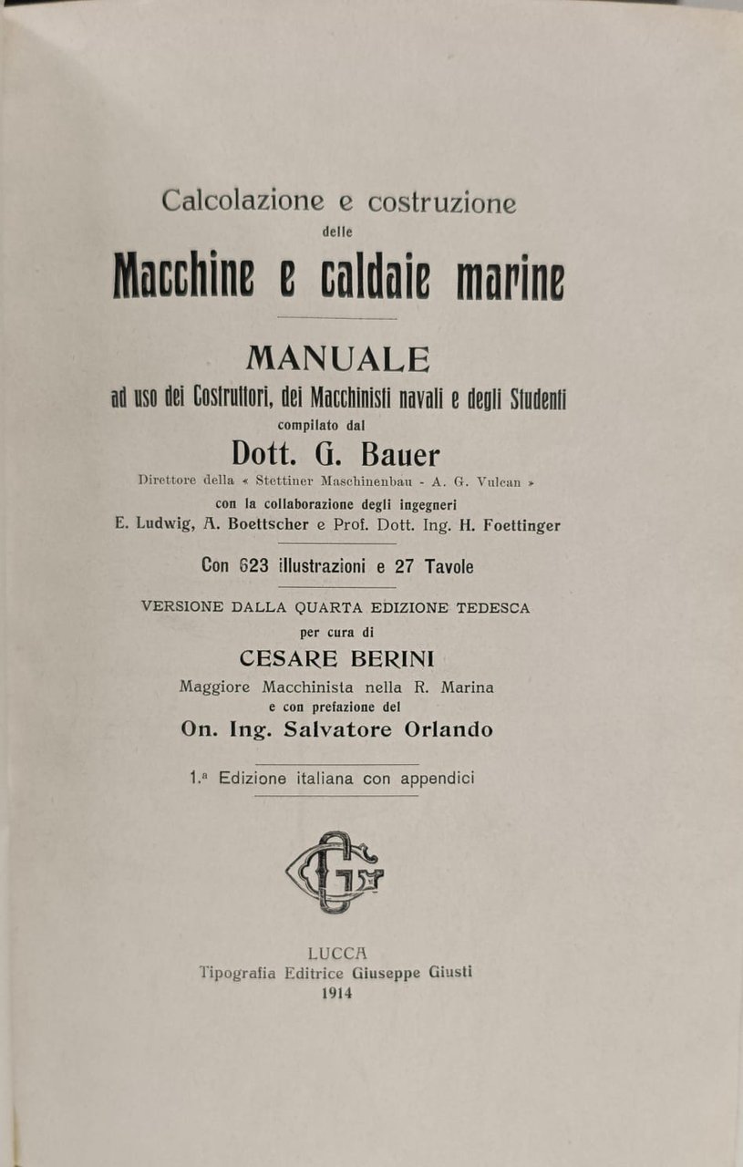 CALCOLAZIONE E COSTRUZIONE DELLE MACCHINE E CALDAIE MARINE: MANUALE AD …