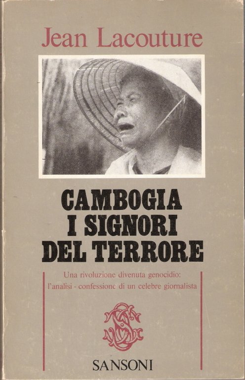 CAMBOGIA, I SIGNORI DEL TERRORE.
