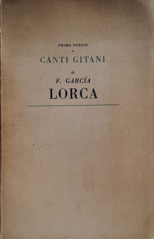 CANTI GITANI E PRIME POESIE. - Introduzione, testo, versione, a … | Immagine Gallery 2