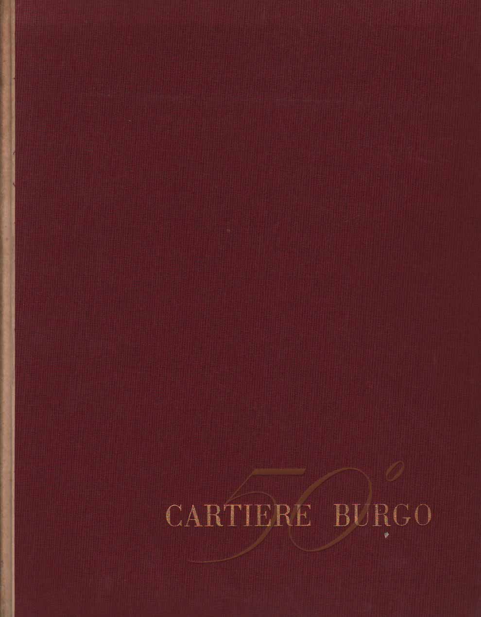 CARTA. - Cinquantenario Cartiere Burgo. | Immagine principale