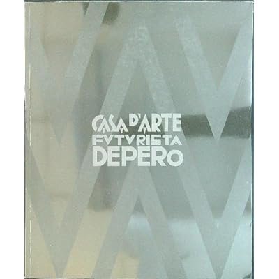 CASA D'ARTE FUTURISTA DEPERO.