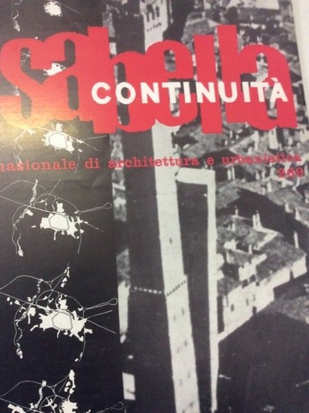 CASABELLA CONTINUITA' RIVISTA INTERNAZIONALE DI ARCHITETTURA E URBANISTICA ANNATA 1962.