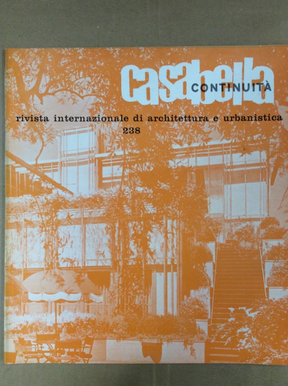 CASABELLA CONTINUITA'. Rivista internazionale di Architettura e Urbanistica N. 238. …