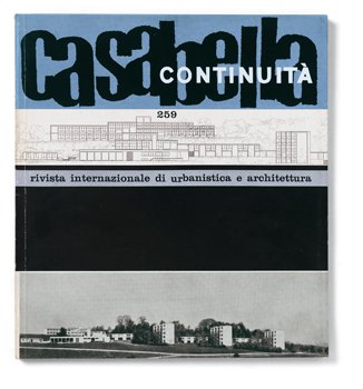 CASABELLA CONTINUITA' RIVISTA INTERNAZIONALE DI ARCHITETTURA E URBANISTICA NUMERO 259.
