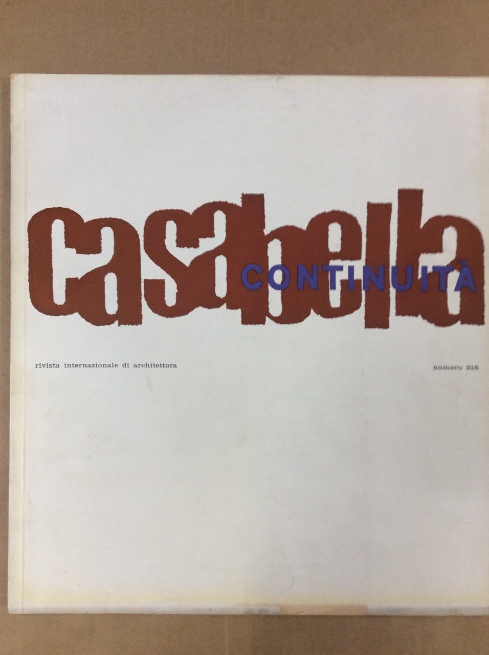 CASABELLA CONTINUITA'. Rivista internazionale di Architettura. N. 216. Settembre-Ottobre 1957. … | Immagine principale