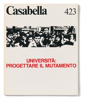 CASABELLA. Rivista internazionale di Architettura. N. 423. Marzo 1977.
