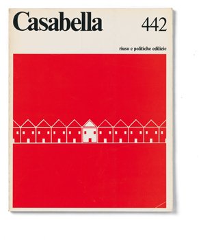 CASABELLA. Rivista internazionale di Architettura. N. 442. Dicembre 1978.