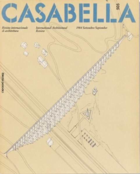 CASABELLA. Rivista internazionale di Architettura. N. 505. Settembre 1984.