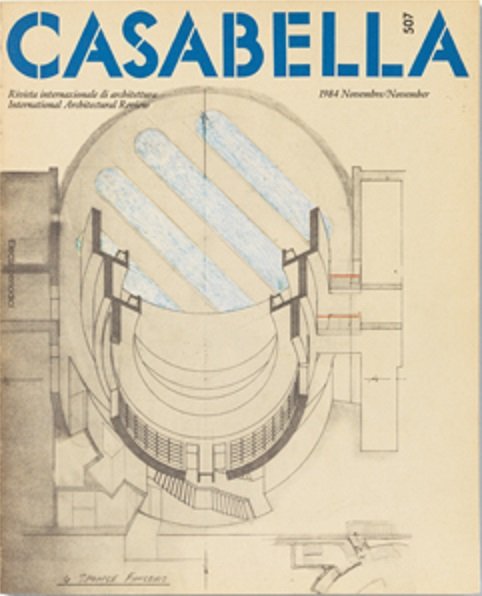 CASABELLA. Rivista internazionale di Architettura. N. 507. Novembre 1984.