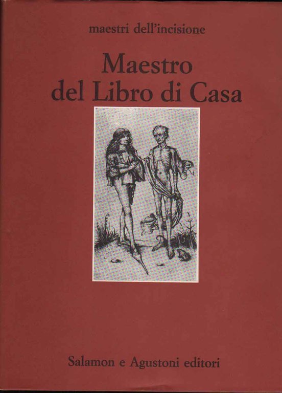 CATALOGO COMPLETO DELLE INCISIONI DEL MAESTRO DEL LIBRO DI CASA.