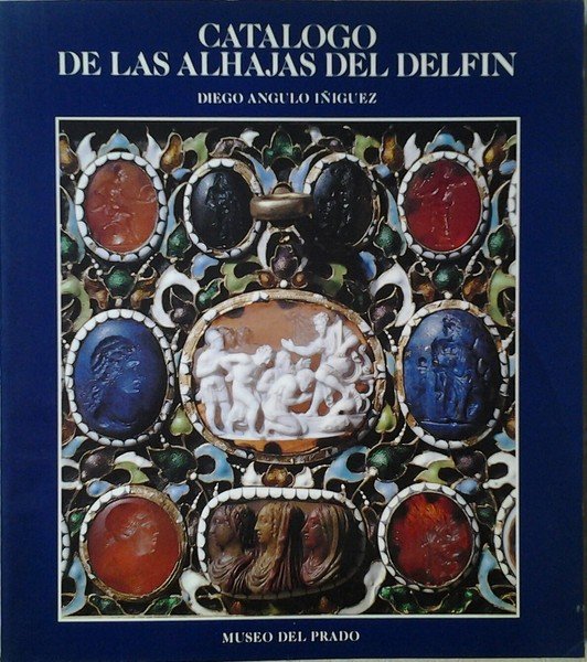 CATALOGO DE LAS ALHAJAS DEL DELFIN.