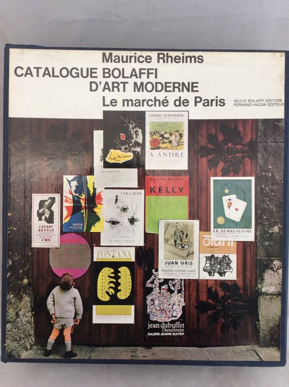 CATALOGUE BOLAFFI D'ART MODERNE. - Le Marche' de Paris.