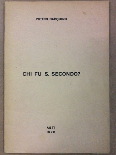 CHI FU S. SECONDO ? | Immagine principale