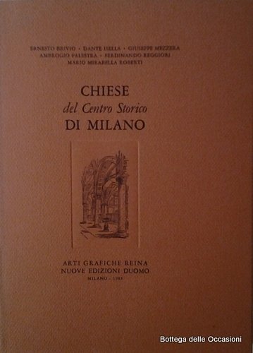 CHIESE DEL CENTRO STORICO DI MILANO. - Disegni di Attilio …