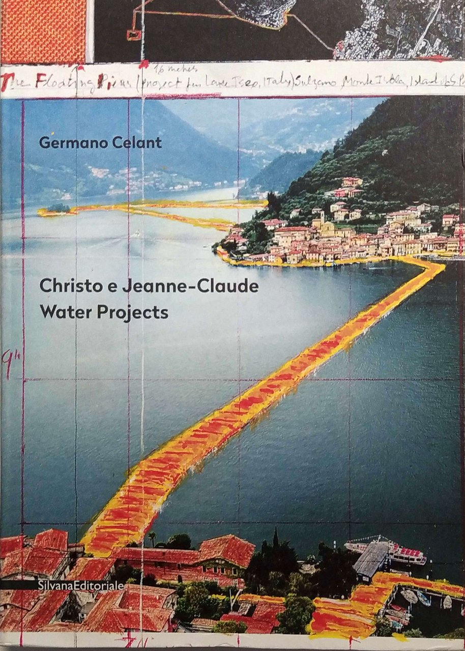 CHRISTO E JEANNE-CLAUDE : WATER PROJECTS. - Catalogo della Mostra …