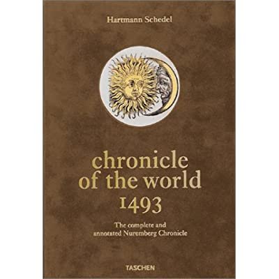 CHRONICLE OF THE WORLD : THE COMPLETE AND ANNOTATED NUREMBERG … | Immagine Gallery 3
