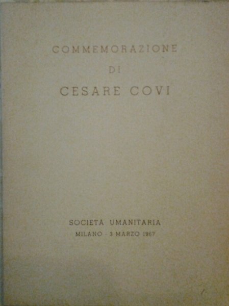 COMMEMORAZIONE DI CESARE COVI.