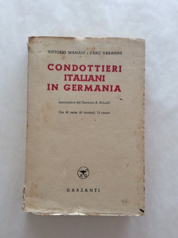 CONDOTTIERI ITALIANI IN GERMANIA.