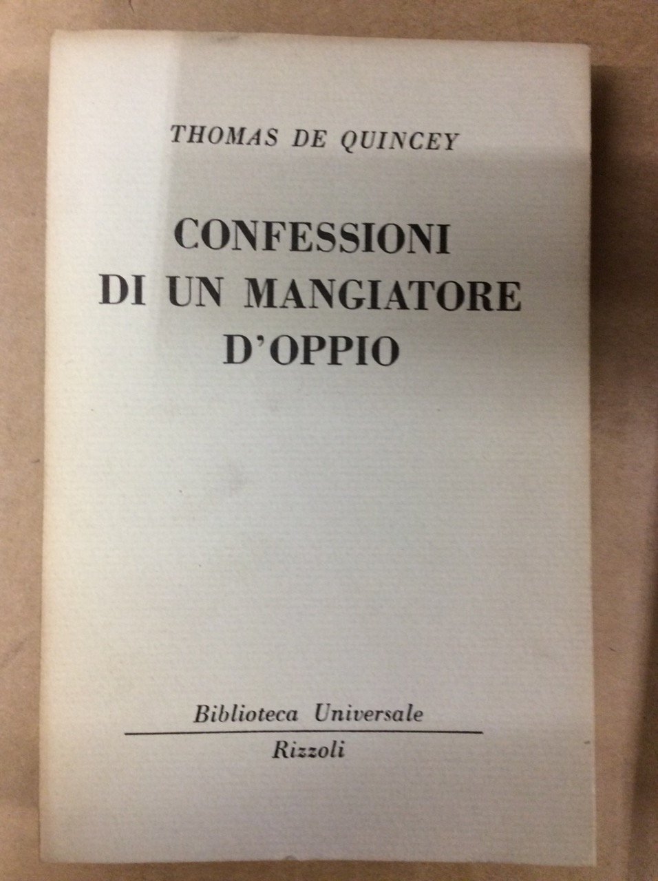 CONFESSIONI DI UN MANGIATORE D'OPPIO (1856).