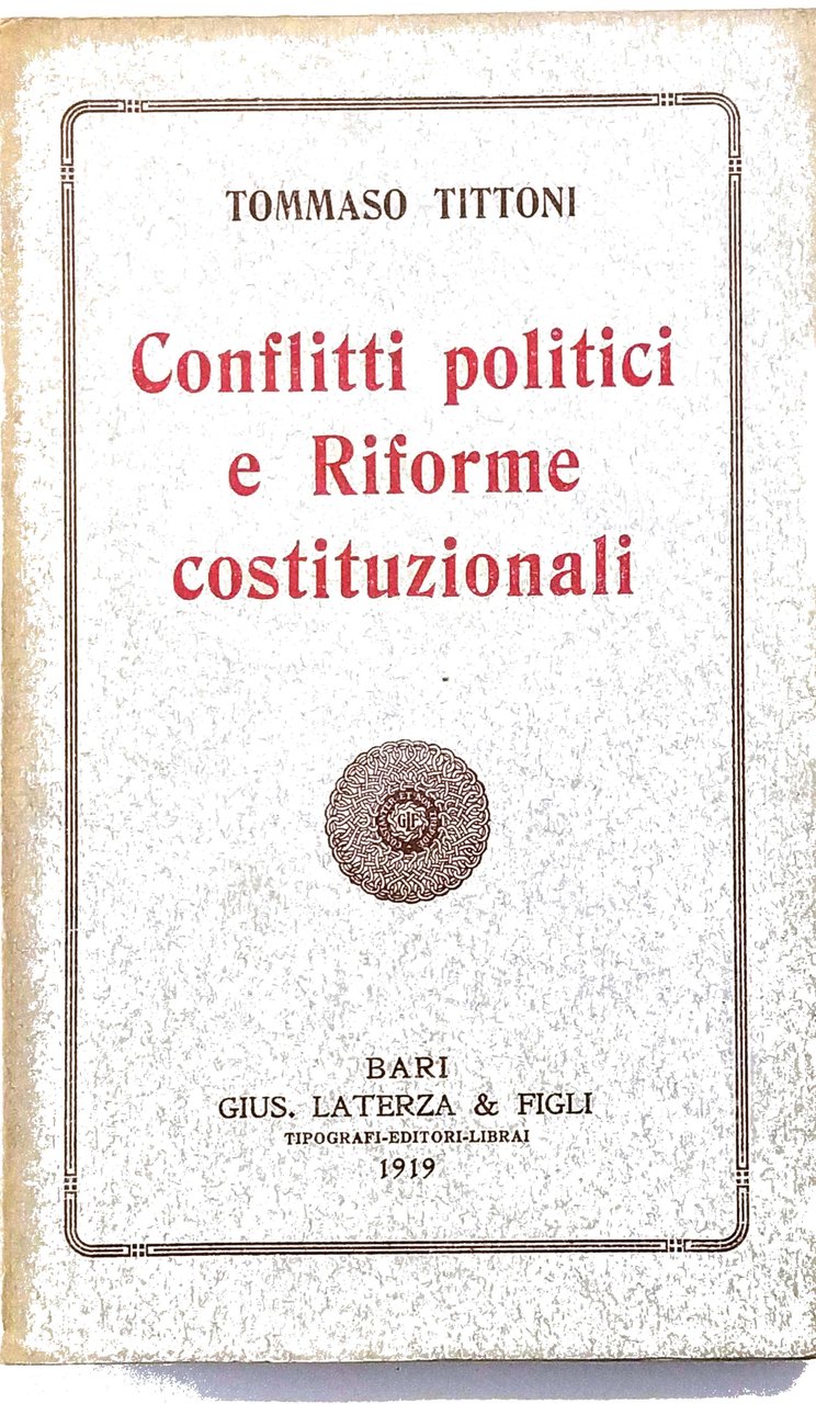 CONFLITTI POLITICI E RIFORME COSTITUZIONALI. | Immagine principale