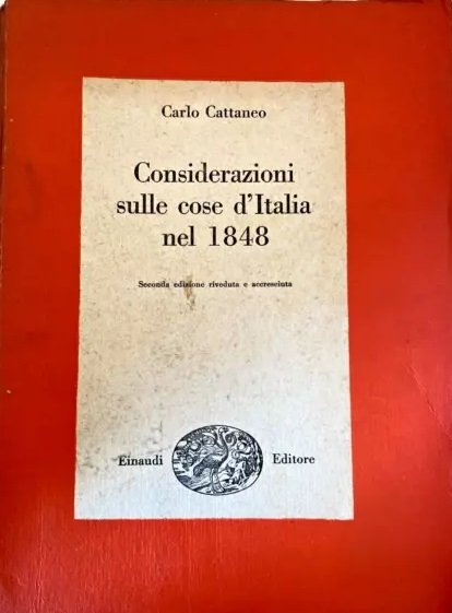 CONSIDERAZIONI SULLE COSE D'ITALIA NEL 1848. - Seconda edizione accresciuta. | Immagine principale