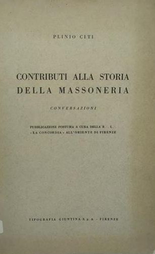 CONTRIBUTI ALLA STORIA DELLA MASSONERIA : CONVERSAZIONI.