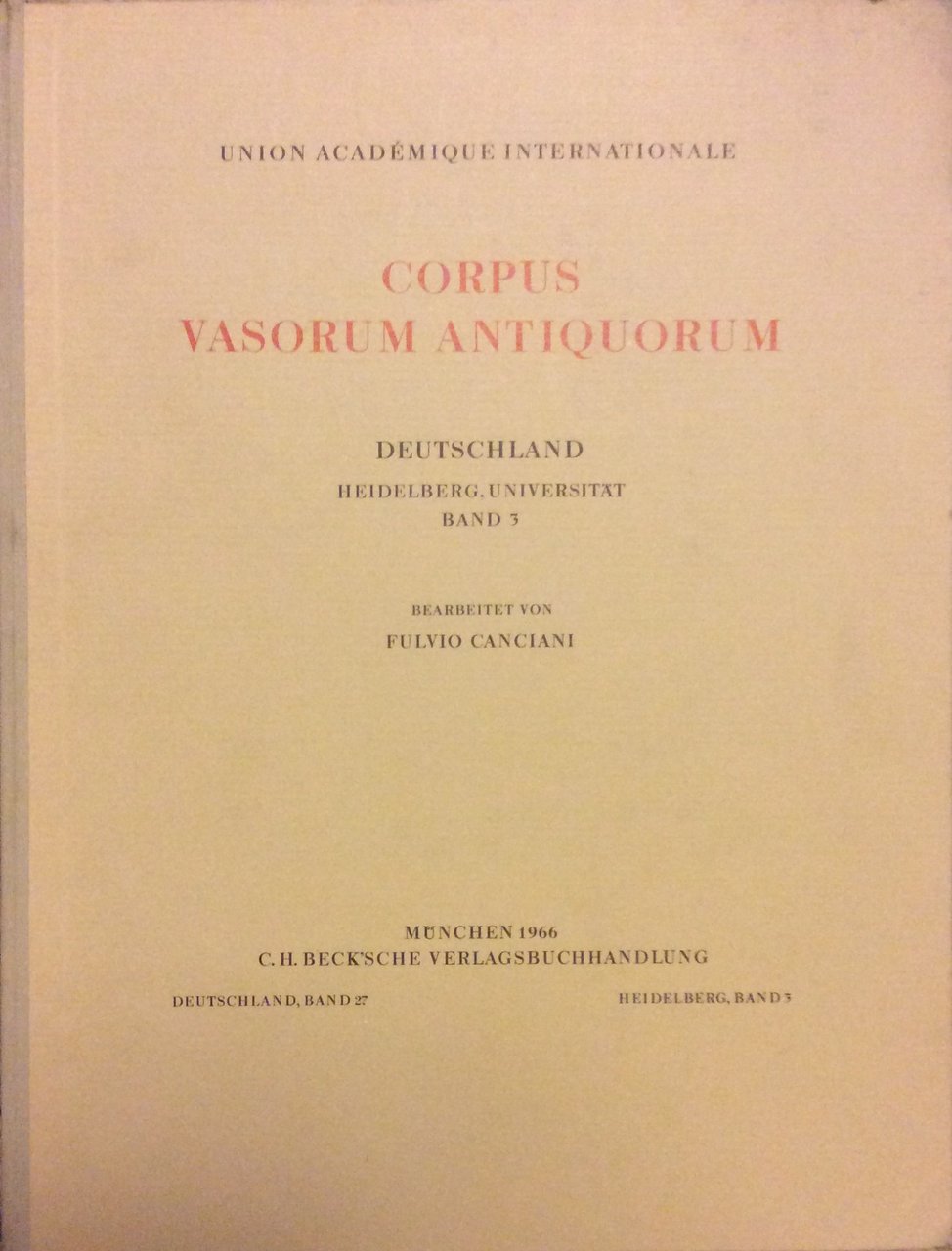 CORPUS VASORUM ANTIQUORUM - DEUTSCHLAND, 27. - Heidelberg, Universitaet - … | Immagine principale