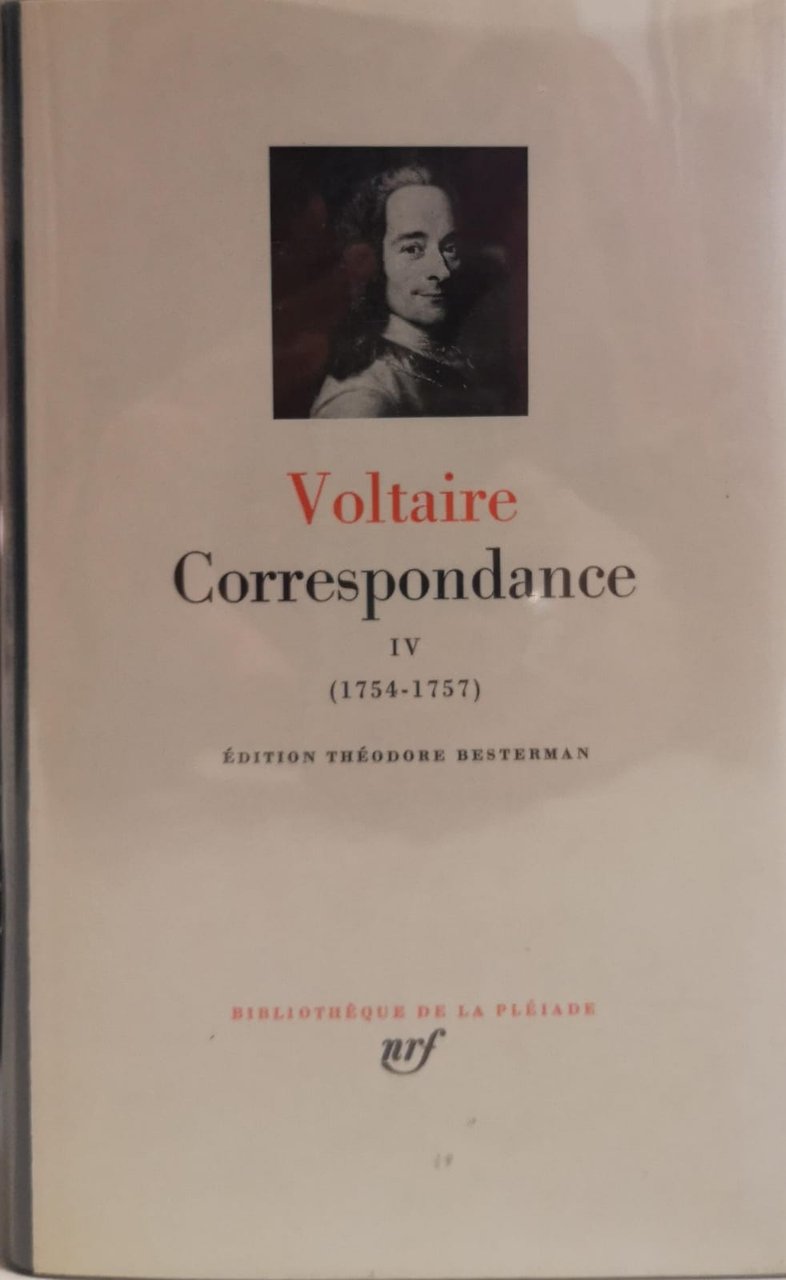 CORRESPONDANCE. Tome IV. 1754-1757. - (A cura di Théodore Besterman) | Immagine principale