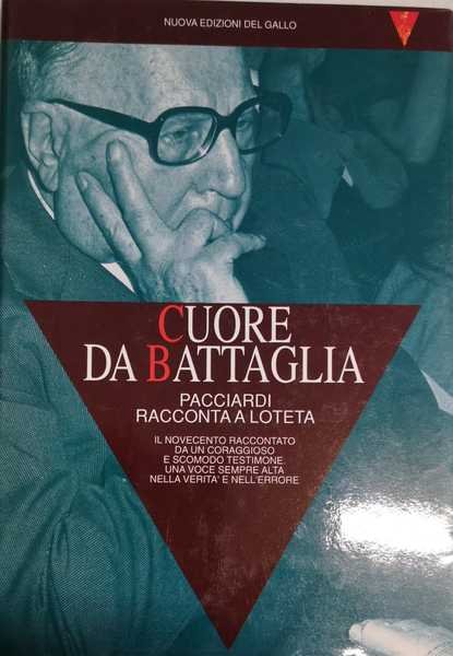 CUORE DI BATTAGLIA. - Prefazione di Antonio Ghirelli. | Immagine Gallery 1