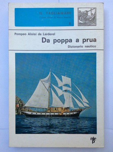 DA POPPA A PRUA DIZIONARIO NAUTICO.