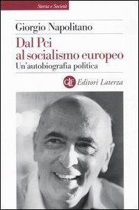 DAL PCI AL SOCIALISMO EUROPEO. UN'AUTOBIOGRAFIA POLITICA. | Immagine Gallery 3