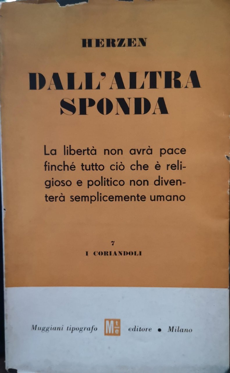 DALL'ALTRA SPONDA. - A cura di Bruno Maffi.