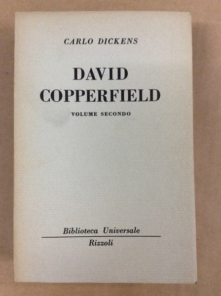 DAVID COPPERFIELD. VOLUME SECONDO.