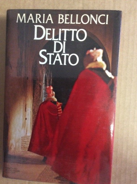 DELITTO DI STATO. - Romanzo.