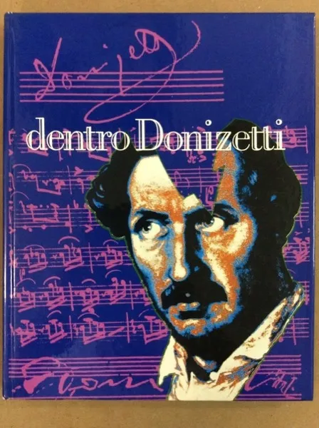 DENTRO DONIZETTI. | Immagine Gallery 2