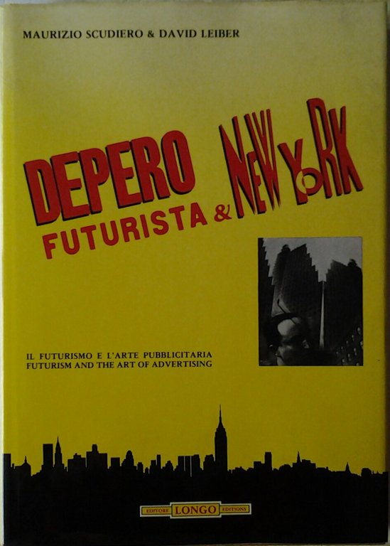 DEPERO FUTURISTA & NEW YORK. - Il futurismo e l'arte …